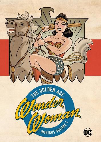 Wonder Woman Golden Age Omnibus Vol. 1 (New Edition)