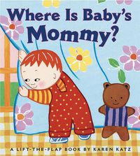 Cover image for Where Is Baby's Mommy?