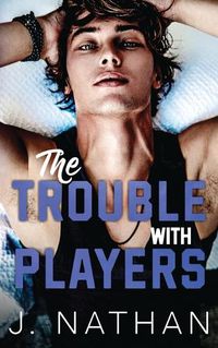 Cover image for The Trouble with Players