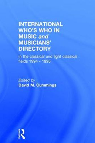 Cover image for International Who's Who In Music And Musicians' Directory 1994/5