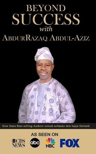 Cover image for Beyond Success with AbdurRazaq Abdul-Aziz