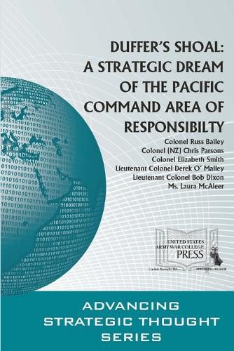 Duffer's Shoal: A Strategic Dream of the Pacific Command Area of Responsibility