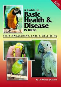 Cover image for Basic Health and Disease in Birds