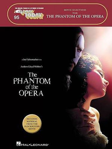 The Phantom of the Opera - Movie Selections: E-Z Play Today Volume 95