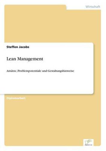 Cover image for Lean Management: Ansatze, Problempotentiale und Gestaltungshinweise