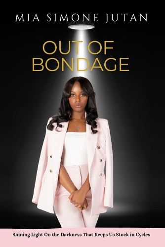 Cover image for Out Of Bondage