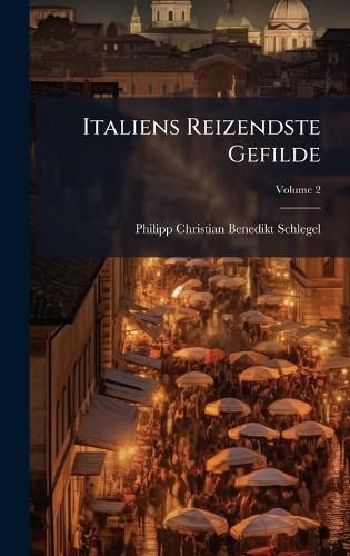 Cover image for Italiens Reizendste Gefilde