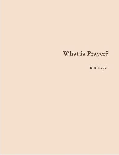 What is Prayer?