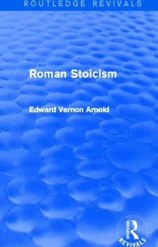 Cover image for Roman Stoicism (Routledge Revivals)