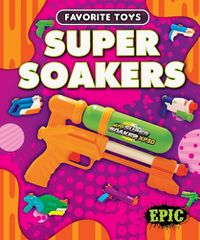 Cover image for Super Soakers