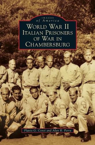 World War II Italian Prisoners of War in Chambersburg