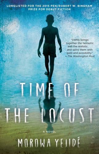 Time of the Locust: A Novel