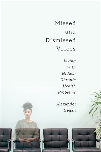 Cover image for Missed and Dismissed Voices