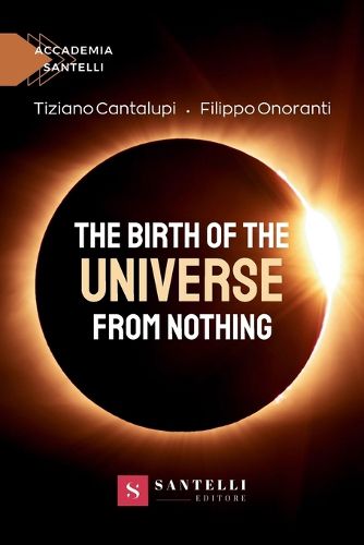 Cover image for The birth of the universe from nothing