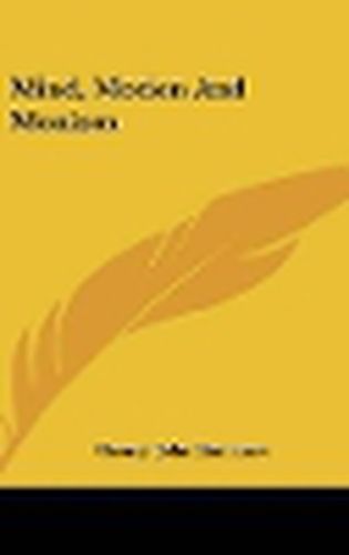 Cover image for Mind, Motion and Monism