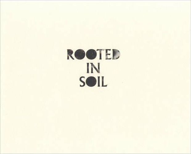 Cover image for Rooted In Soil