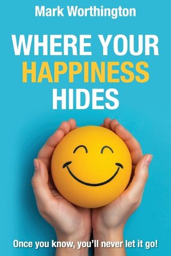 Cover image for Where Your Happiness Hides