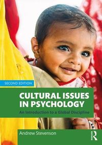 Cover image for Cultural Issues in Psychology: An Introduction to a Global Discipline