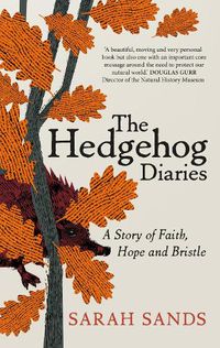 Cover image for The Hedgehog Diaries