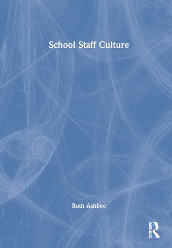 Cover image for School Staff Culture