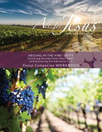 Cover image for Abiding in the Vine / Unity - Curriculum Group Companion Workbook