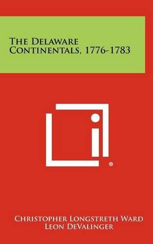 Cover image for The Delaware Continentals, 1776-1783