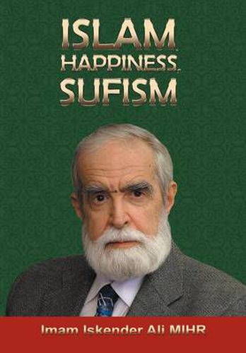 Cover image for Islam, Happiness, Sufism