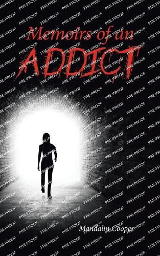 Cover image for Memoirs of an Addict