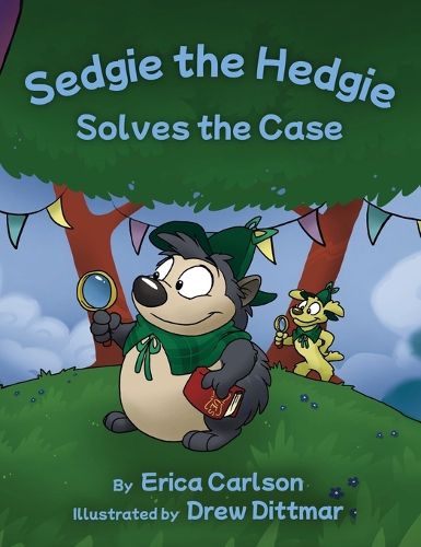 Cover image for Sedgie the Hedgie Solves the Case