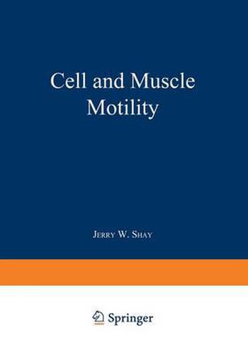 Cover image for Cell and Muscle Motility: Volume 6