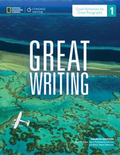 Cover image for Great Writing 1 : Great Sentences for Great Paragraphs