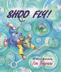 Cover image for Shoo Fly!