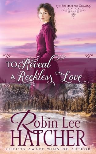 Cover image for To Reveal a Reckless Love