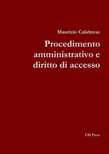 Cover image for Procedimento amministrativo e diritto di accesso