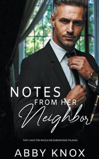 Cover image for Notes From Her Neighbor