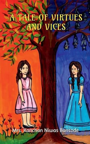 Cover image for A Tale of Virtues & Vices