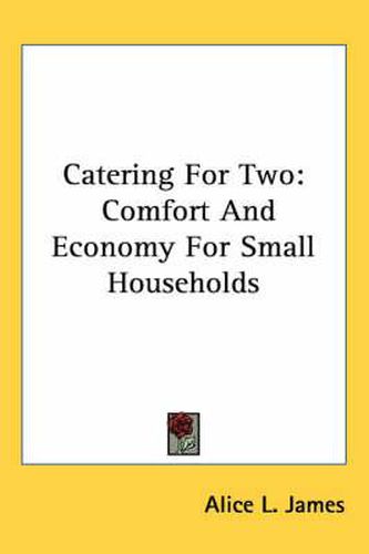Cover image for Catering for Two: Comfort and Economy for Small Households