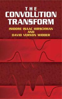 Cover image for The Convolution Transform