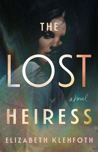 Cover image for The Lost Heiress