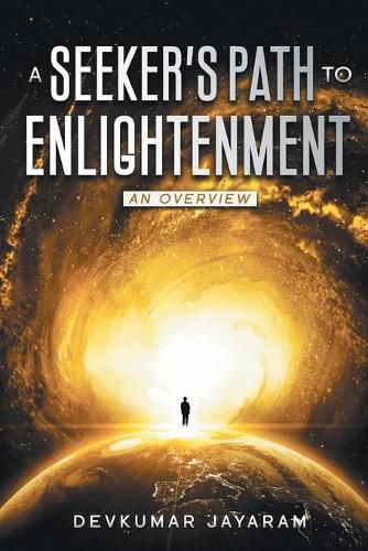 Cover image for A Seeker's Path to Enlightenment: An Overview (B/W)