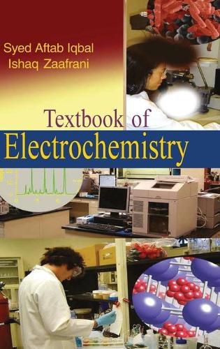 Cover image for Textbook of Electrochemistry