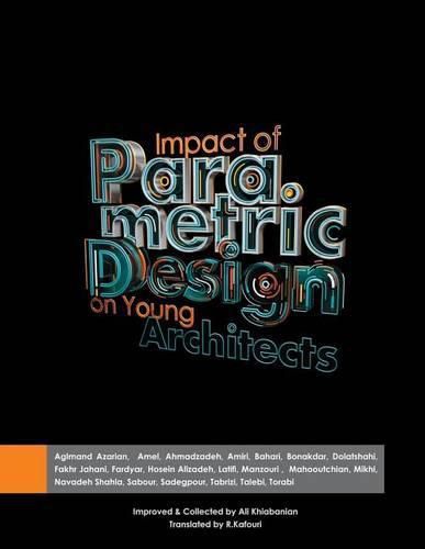 Cover image for Impact of parametric design on young Architects