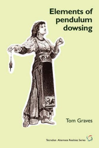 Cover image for Elements of Pendulum Dowsing