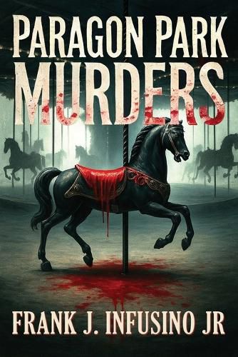 Cover image for The Paragon Park Murders