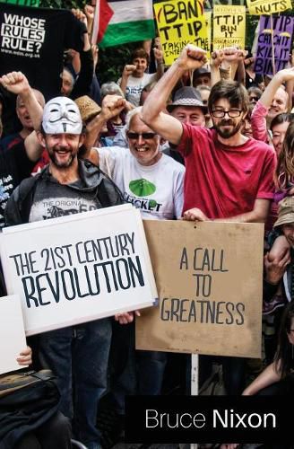 Cover image for The 21st Century Revolution: A Call for Greatness