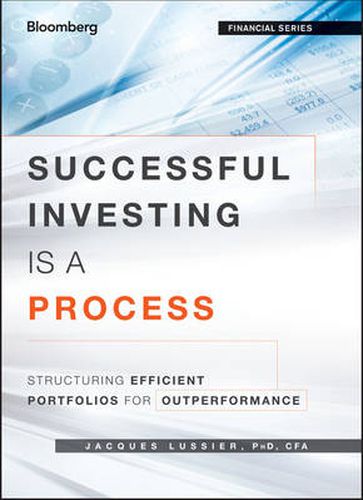 Cover image for Successful Investing Is a Process - Structuring Efficient Portfolios for Outperformance