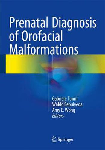 Cover image for Prenatal Diagnosis of Orofacial Malformations