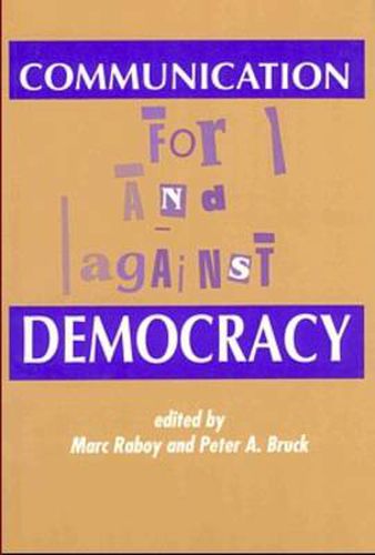 Cover image for Communication: For and Against Democracy