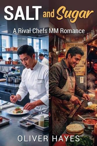 Cover image for Salt and Sugar - A Rival Chefs MM Romance