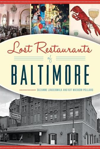 Cover image for Lost Restaurants of Baltimore